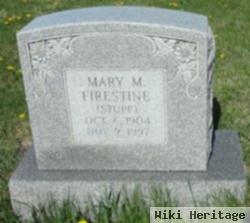 Mary M. Stupp Firestine