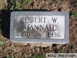 Robert W. Hannah