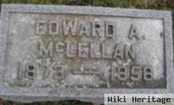 Edward A. Mclellan