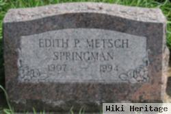 Edith P. Metsch Bowen Springman