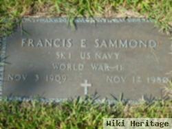 Francis E Sammond