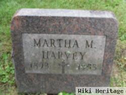 Martha M Harvey