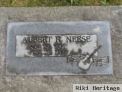 Albert R Neese