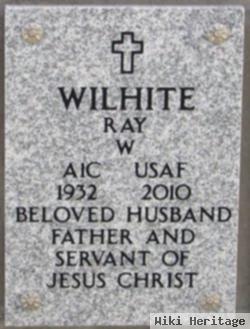 Ray W Wilhite