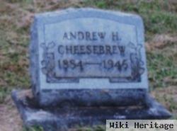 Andrew Hiram Cheesebrew