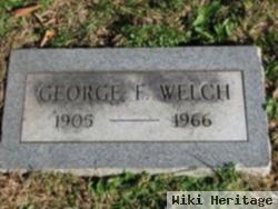 George F Welch