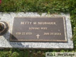 Betty M. Neubauer