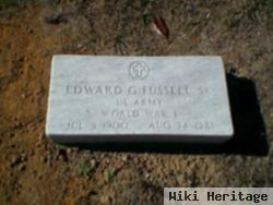 Edward G Fussell