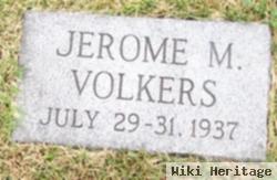 Jerome M Volkers