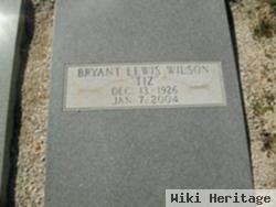 Bryant Lewis "tiz" Wilson