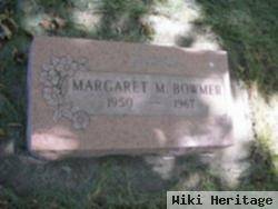 Margaret M Bowmer