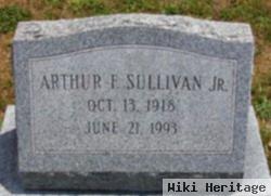 Arthur F Sullivan, Jr