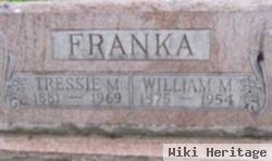 Tressie M. Franka