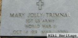 Mary Jolly Trimnal