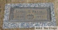 Louis T. Franks