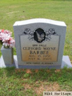 Clilfford Wayne Barbee