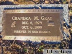 Chandra M Gray