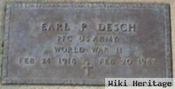 Earl P Desch