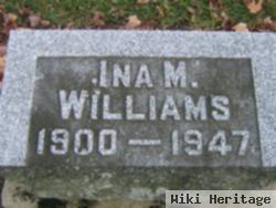 Ina M Williams