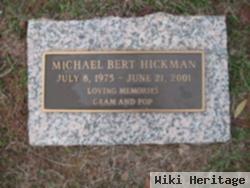 Michael Bert Hickman