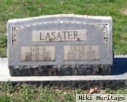 Sam H Lasater