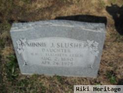 Minnie J Slusher