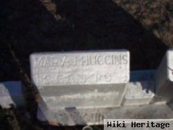 Mary J Huggins