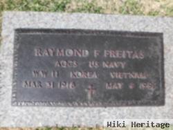 Raymond F Freitas