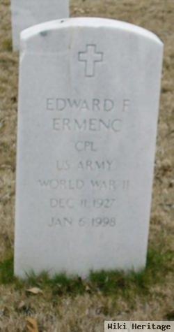 Edward F Ermenc