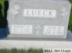 Robert W Lueck