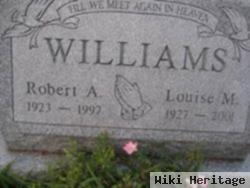 Robert A Williams