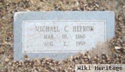 Michael C Hefron