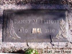 Danny M. Elliott