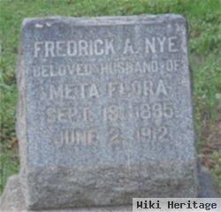 Fredrick A. Nye