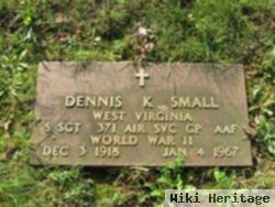 Dennis Keith Small