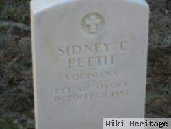 Sidney E Pettit