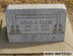 Louis A. Glebe