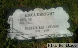 Fred Englebright, Sr