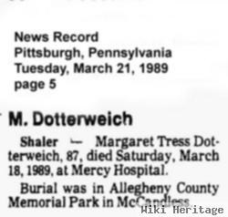 Margaret A Tress Dotterweich