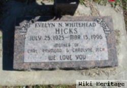 Evelyn N Whitehead Hicks