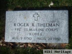 Roger R Thieman