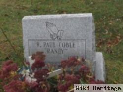 R Paul "randy" Coble