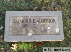 Raymond E. Alderton