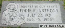 Eddie R Anthony