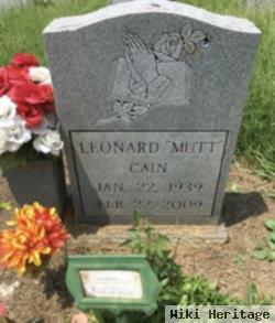 Leonard "mutt" Cain