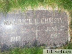 Maurice E. Christy