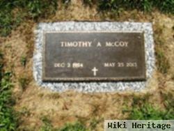 Timothy A. "timmy The Toe" Mccoy