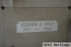 Vernon K Bray