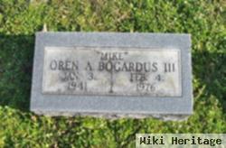 Oren Arthur "mike" Bogardus, Iii