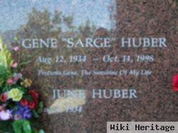 Gene Arthur "sarge" Huber